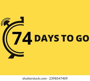 74 Days to go Countdown left days banner. Banner and Poster. vector illustration.
