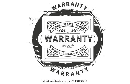 74 days warranty icon vintage rubber stamp guarantee