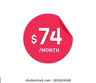 $74 Dollar Month. 74 USD Monthly sticker