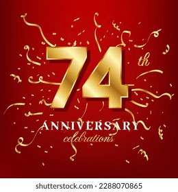 74 golden numbers and anniversary celebrating text with golden confetti spread on a red background