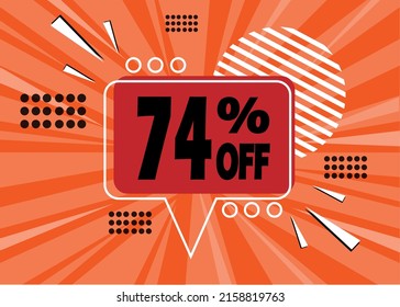 74% off. Orange banner with 74 percent discount on a red and black balloon for mega big sales.