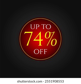Desconto de 74%. Tag de desconto vermelho e amarelo. Promoções de marketing, vendas comerciais. Design vetorial. 74% de desconto.
