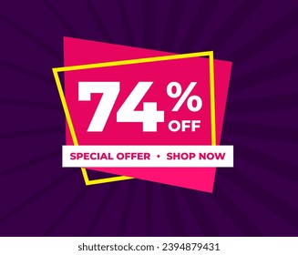 74% off, seventy four percent, special offer, shop now. Background Label. Purple and pink. Discount special offer. Banner with offer emblem. Modern concept design. Vector illustration.