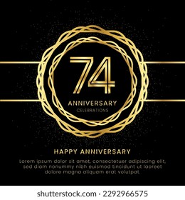 74 years anniversary with a golden number, golden glitters, and a golden circle rope on a black background. Circle a gold hexagon with glitter.
