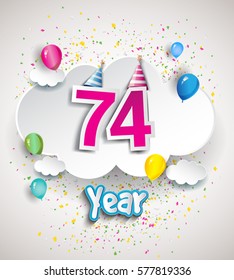 74th Anniversary Celebration Design, with clouds and balloons, confetti. Vector template elements for your, seventy four years birthday celebration party