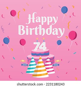 74th Happy birthday wish with cake greeting card and lettering design.