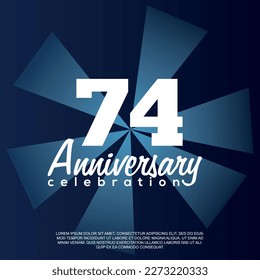 74th year anniversary celebration vector template design illustration with white text elegant blue shiny background.	