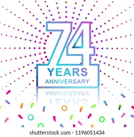 74th years anniversary celebration with colorful design with fireworks  and colorful confetti isolated on white background. for birthday celebration.