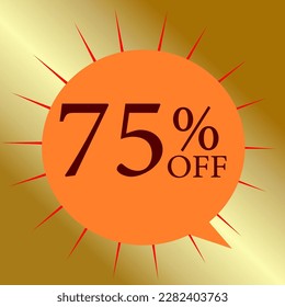 75% Big offer on gold flashy background.