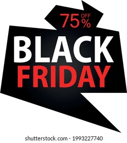 75% Discount on Special Offer. Banner for Black Friday With Seventy-five Percent Discount.
