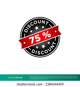 75% Discount Stamp Icon Vector Template Illustration Design. Vector EPS 10.