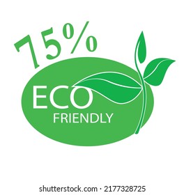 75% Eco friendly stamp icons Vector illustration with Green organic plant leaf. use for label sticker. 