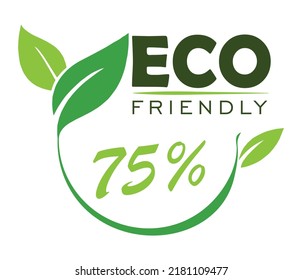 75 % Eco friendly stamp icons Vector illustration with Green organic plant leaf. Eco friendly green leaf label sticker. 2d vector illustration.