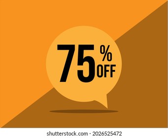 75% de descuento . Cartel con 75 por ciento de descuento en un globo cuadrado amarillo.