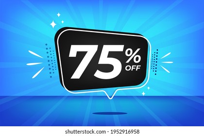 75% de descuento. Banner azul con 75 por ciento de descuento en un globo negro para grandes ventas.