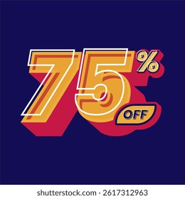 75% off discount banner design in a vibrant retro pop art style. Featuring bold typography with yellow red and navy color palette, perfect for marketing advertisements and social media content.