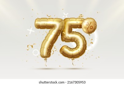 75 Off. Discount creative composition. 3d Golden sale symbol with decorative objects, heart shaped balloons, golden confetti. Sale banner and poster. Vector illustration.