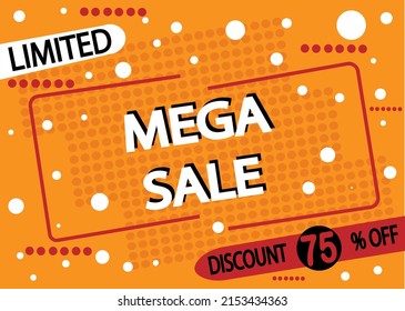 75% off mega sale. Vector decorated for sales and promotions in stores