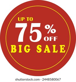 75% de descuento. Anuncio rojo con setenta y cinco por ciento de descuento en el círculo rojo para las grandes ventas mega. Anuncio de venta y cartel. Ilustración vectorial.Hasta un 75% de descuento en Anuncio, hasta un 75% de descuento, oferta de descuento.Plantilla de Vector 