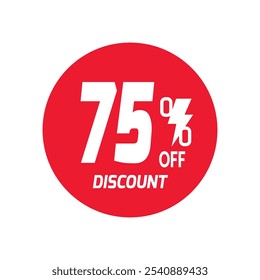 75% OFF Sale Discount Banner offer price tag. Special offer sale red label. Vector Modern Sticker Illustration Background