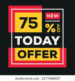 75% OFF Sale Discount, Today offer, Shop Now.