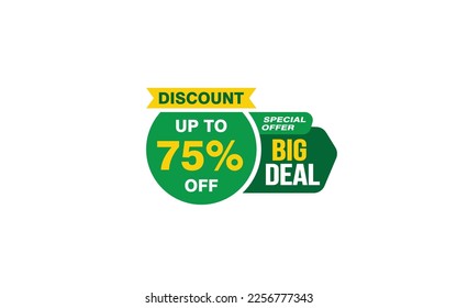 75 Percent big deal offer, clearance, promotion banner layout with sticker style. 