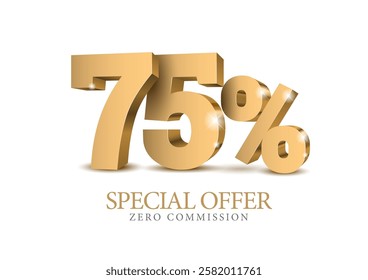 75 percent number. Ten number in gold 3d. Poster template for discount forty percent, sale discount, work progress. Vector illustration