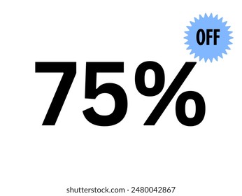 Up to 75 percent off, special discount 75% off, 75 percent off offer 2024