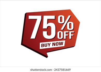 75% seventy five percent off buy now poster banner graphic design icon logo sign symbol social media website coupon

