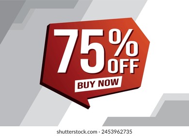 75% seventy five percent off buy now poster banner graphic design icon logo sign symbol social media website coupon

