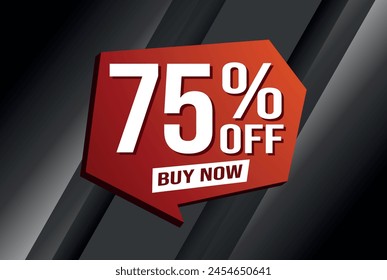 75% seventy five percent off buy now poster banner graphic design icon logo sign symbol social media website coupon

