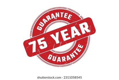 Sello de caucho de garantía de 75 años