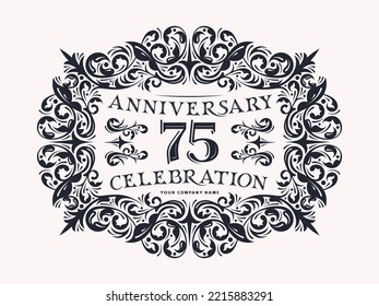 75 years anniversary celebration card with floral ornament in vintage style. Black print on white background. Vector illustration