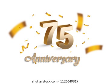 75 years Anniversary with golden 3d number and blur confetti isolated on white background