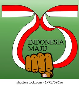 75 Years of Independence of the Republic of Indonesia. "Indonesia maju", Advanced Indonesia.Indonesian Translation.