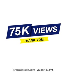 75k Views thank you , vector template design illustration