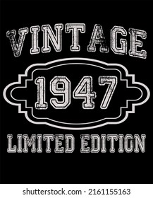 75th Birthday Vintage Legends Born In 1947 75 Years Old
