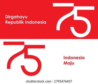 75th Republic of Indonesia Anniversary. Dirgahayu Indonesia, Indonesia Maju (Translated: Long Live and Forward Indonesia). August 17. Vector Logo and Pattern.