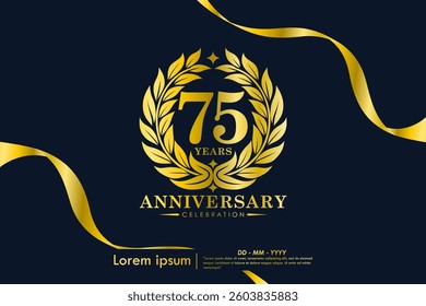 75th years anniversary celebration emblem. elegant golden anniversary logo isolated with laurel wreath and ribbon on black background. vector illustration template design 