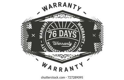 76 days warranty icon vintage rubber stamp guarantee