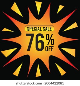 76% discount for special offer. Banner with seventy six percent off on a golden splash