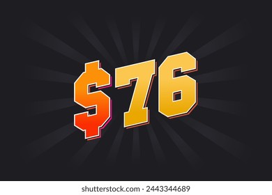 76 Dollar American Money vector text symbol. $76 USD United States Dollar stock vector svg