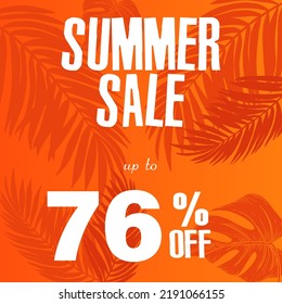 76% off discount. A bright vector illustration of a summer sale advertisement with a fantastic font and a beautiful orange background with tropical leaves.