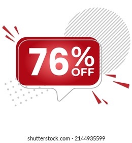 76% off. White background with 76 percent discount on a red balloon for mega big sales. 76% sale