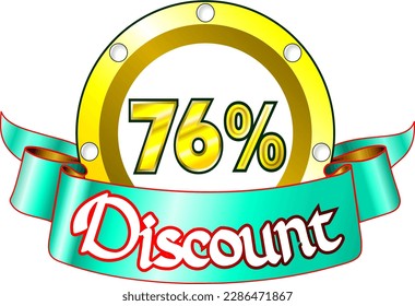76% Rabatt, gelbe Scheibe und grünes Band, Vektorgrafik für Groß- und Einzelhandel, illustrative Kunst, schöne Illustration, Vektorgrafik. Gott ist gut!
