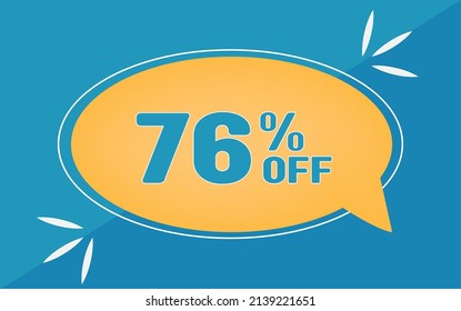 76 percent off. Dicount for big sales. Yellow ballon and blue background.