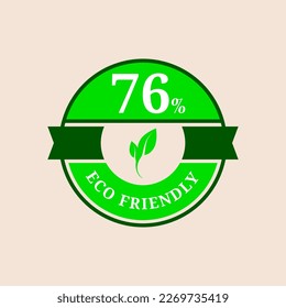76% percentage Eco friendly stamp icons Vector illustration with Green organic plant leaf. Vector logo design