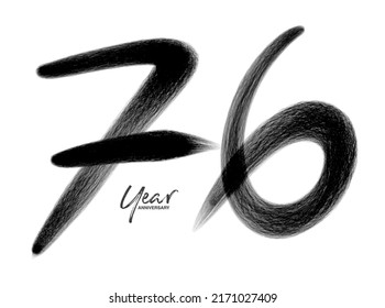 76 Years Anniversary Celebration Vector Template, 76 Years  logo design, 76th birthday, Black Lettering Numbers brush drawing hand drawn sketch, number logo design vector illustration