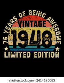 76 Years Old of Being Awesome Born in 1948 Legend Retro Vintage Birthday Ideas for Men Women