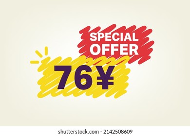 76 Yen OFF Sale Discount banner shape template. Super Sale 76 Yuan Special offer badge end of the season sale coupon bubble icon. Modern concept design. Discount offer price tag vector illustration.